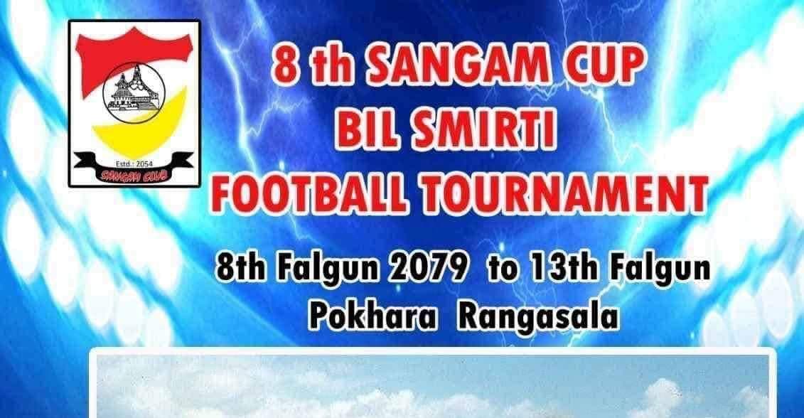 आठौं संगम कप फुटबल फागुन ८ बाट